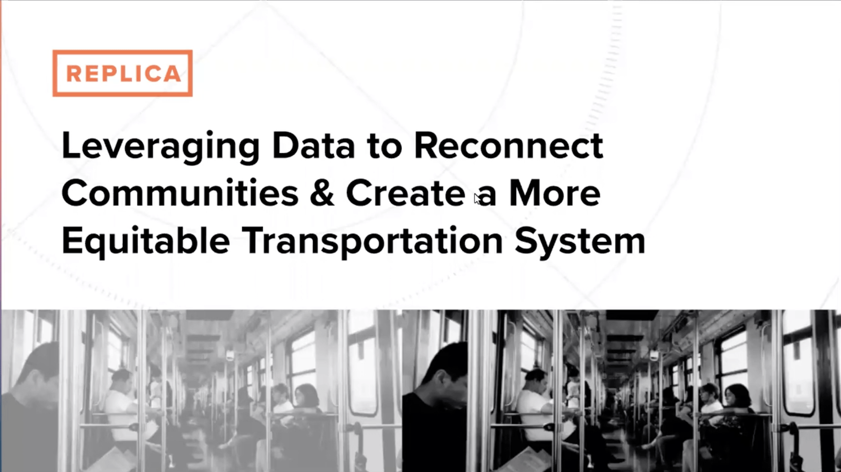 Leveraging Data to Reconnect Communities and Create a More Equitable Transportation System